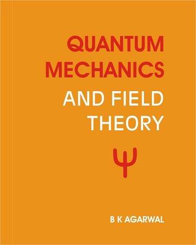 Quantum Mechanics And Field Theory